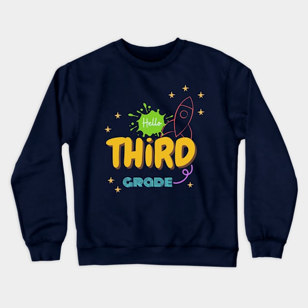 hello Third Grade Teacher Team Crewneck Sweatshirt by GROOVYUnit